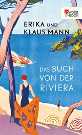 Das Buch von der Riviera -  Erika Mann,  Klaus Mann