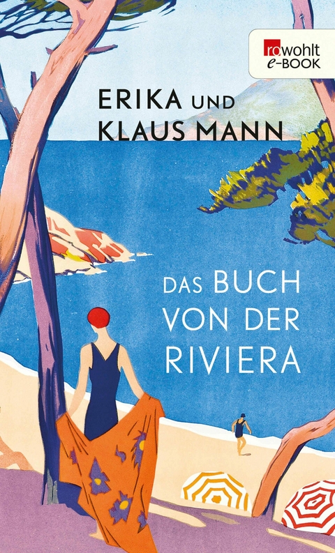 Das Buch von der Riviera -  Erika Mann,  Klaus Mann