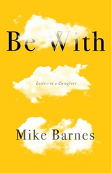 Be With - Mike Barnes