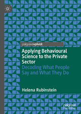 Applying Behavioural Science to the Private Sector - Helena Rubinstein