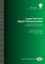 Legal Tech and Digital Transformation - Rupprecht Pfeil, Gerard Tanja, Robert Beemen