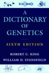 A Dictionary of Genetics - King, Robert C.