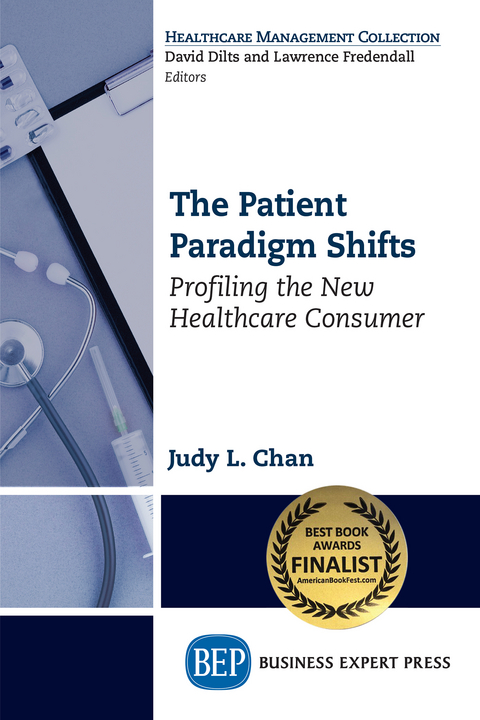 Patient Paradigm Shifts -  Judy L. Chan