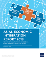 Asian Economic Integration Report 2018