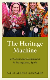 The Heritage Machine -  Pablo Alonso Gonzalez