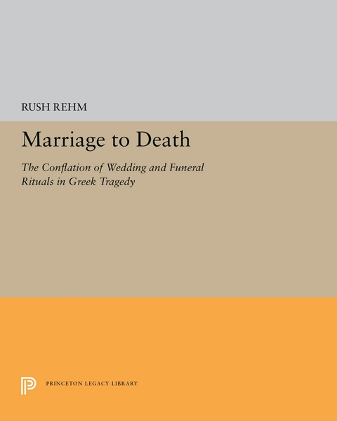 Marriage to Death -  Rush Rehm