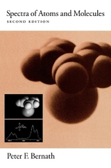 Spectra of Atoms and Molecules - Bernath, Peter F.