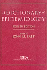 A Dictionary of Epidemiology - Last, John M.