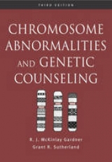 Chromosome Abnormalities and Genetic Counseling - Gardner, R. J. M.; Sutherland, Grant R.