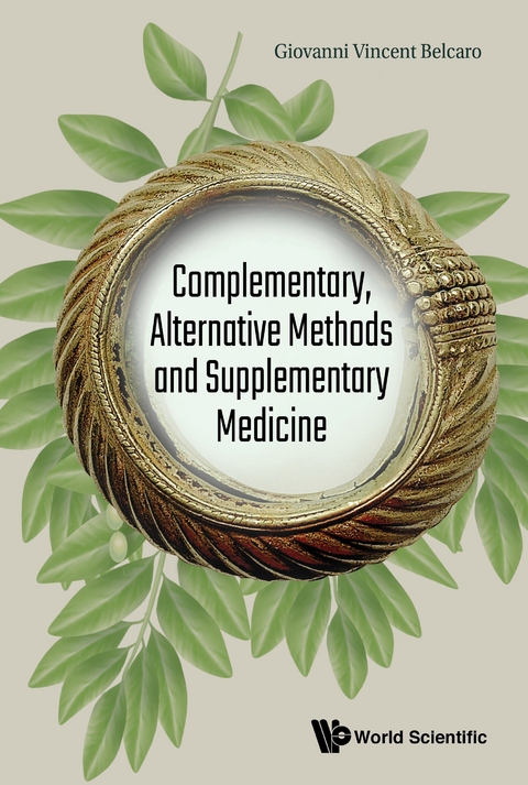 COMPLEMENTARY, ALTERNATIVE METHODS & SUPPLEMENTARY MEDICINE - Giovanni Vincent Belcaro