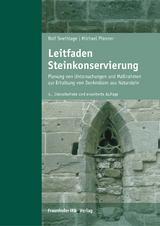 Leitfaden Steinkonservierung. - Rolf Snethlage, Michael Pfanner