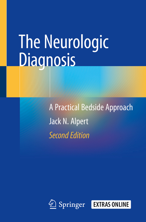 The Neurologic Diagnosis - Jack N. Alpert