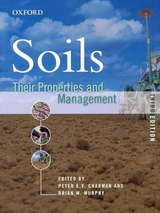 Soils: Their Properties and Management - Charman, Peter; Murphy, Brian