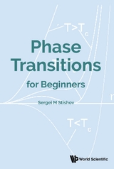 PHASE TRANSITIONS FOR BEGINNERS - Sergei M Stishov