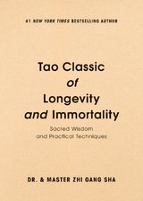 Tao Classic of Longevity and Immortality -  Zhi Gang Sha