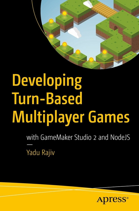 Developing Turn-Based Multiplayer Games -  Yadu Rajiv