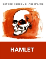 Oxford School Shakespeare: Hamlet - Shakespeare, William