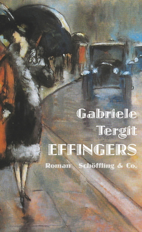 Effingers -  Gabriele Tergit