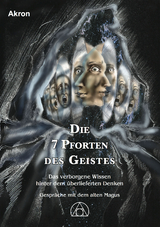 Die 7 Pforten des Geistes - Akron Frey