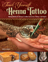 Teach Yourself Henna Tattoo -  Brenda Abdoyan