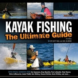 Kayak Fishing: The Ultimate Guide 2nd Edition -  Scott Null