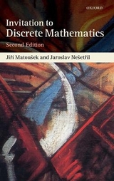 Invitation to Discrete Mathematics - Matoušek, Ji^D%rí; Nešet^D%ril, Jaroslav