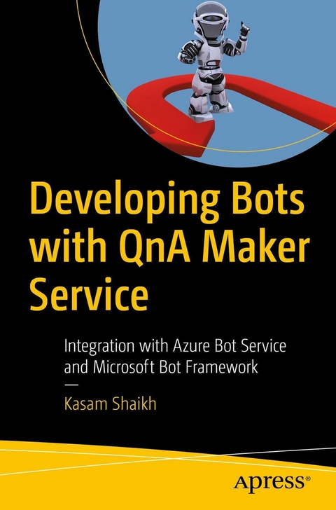 Developing Bots with QnA Maker Service - Kasam Shaikh