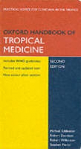 Oxford Handbook of Tropical Medicine - Eddleston, Michael