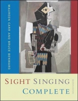 Sight Singing Complete - Carr, Maureen; Benward, Bruce