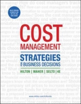 Cost Management - Hilton, Ronald; Maher, Michael; Selto, Frank