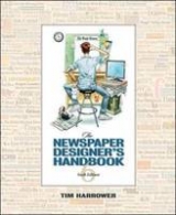 The Newspaper Designer's Handbook - Harrower, Tim