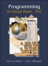 Programming in Visual Basic .NET W/student - Bradley, Julia Case; Millspaugh, Anita C.