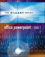 O'Leary Series: Microsoft PowerPoint 2003 - O'Leary, Timothy J.; O'Leary, Linda I.