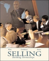 Selling with Goldmine Software - Weitz, Barton A.; Castleberry, Stephen Bryon; Tanner, John F.