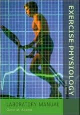 Exercise Physiology Laboratory Manual with PowerWeb: Health and Human Performance - Adams, Gene