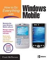 How to Do Everything with Windows Mobile - McPherson, Frank