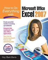 How to Do Everything with Microsoft Office Excel 2007 - Hart-Davis, Guy