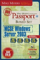 Mike Meyers' MCSE Windows Server 2003 - Newland, Dan; Daeuber, Eric; Culp, Brian; Simpson, Mike; McCaw, Rory