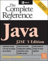 Java : The Complete Reference, J2SE 5 Edition - Schildt, Herbert