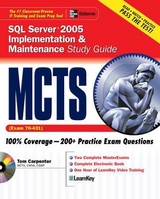 MCTS SQL Server 2005 Implementation & Maintenance Study Guide (Exam 70-431) - Carpenter, Tom