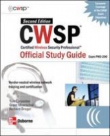 CWSP Certified Wireless Security Professional Official Study Guide (Exam PW0-200), Second Edition - Carpenter, Tom; Moerschel, Grant; Dreger, Richard