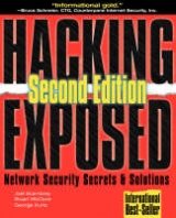 Hacking Exposed - Scambray, Joel; McClure, Stuart; Kurtz, George