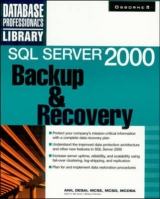 SQL Server 2000 Backup and Recovery - Desai, Anil