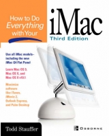 How to Do Everything with Your iMac - Stauffer, Todd