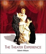 The Theater Experience - Wilson, Edwin