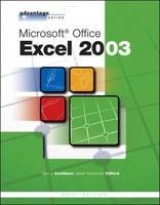 Advantage Series: Microsoft Office Excel 2003, Brief Edition - Coulthard, Glen; Hutchinson-Clifford, Sarah