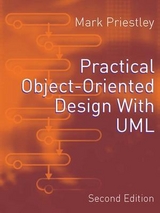 Practical Object-Oriented Design Using UML - Priestley, Mark