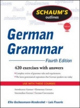 Schaum's Outline of German Grammar, 4ed - Gschossmann-Hendershot, Elke; Feuerle, Lois