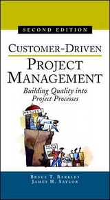 Customer-Driven Project Management - Barkley, Bruce; Saylor, James