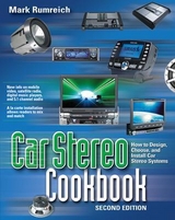 Car Stereo Cookbook - Rumreich, Mark